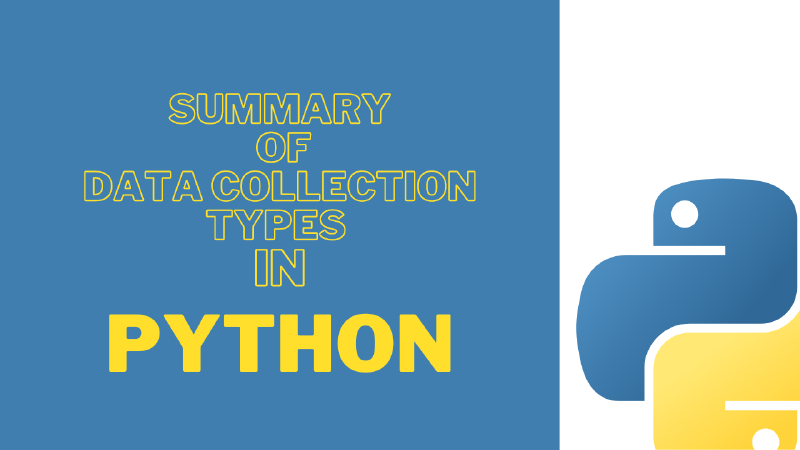 Featured image of post Summary of data collection in Python